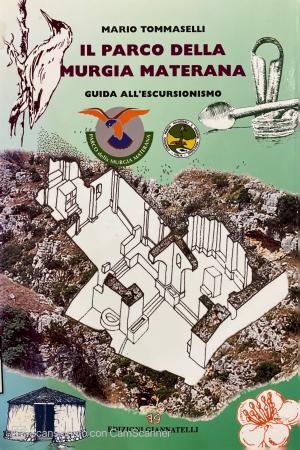 IL PARCO DELLA MURGIA MATERANA